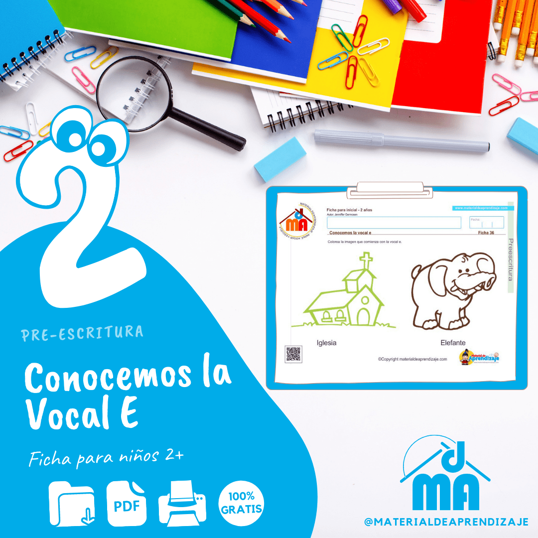 Preescritura 2 años 36: Conocemos la vocal e