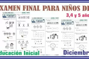 EXAMEN FINAL PARA NIÑOS DE 3,4 Y 5 AÑOS