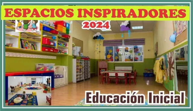 Espacios Inspiradores en el Marco de la Jornada Familiar «Juntos por el Buen Inicio del año Lectivo para Inicial 2024»