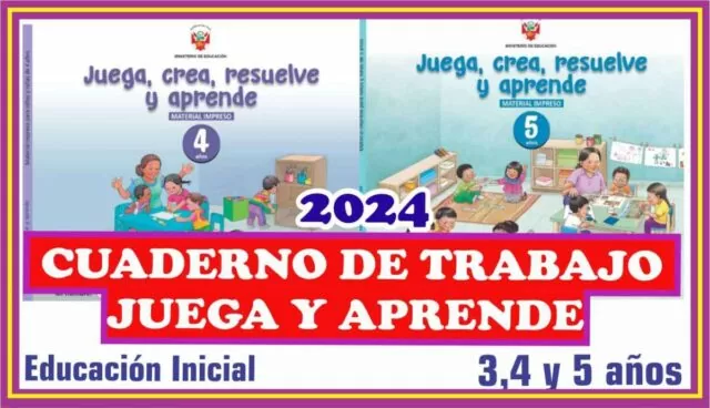 NUEVO Cuaderno de Trabajo «Juega y Aprende» para 3,4 y 5 años de Inicial- 2024