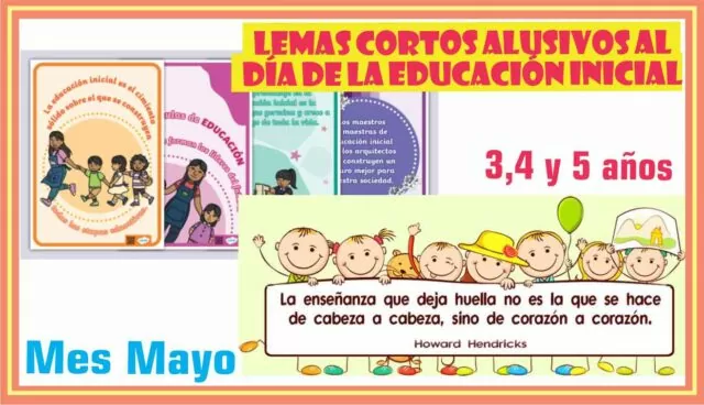 LEMAS CORTOS ALUSIVOS AL DÍA DE LA EDUCACIÓN INICIAL 2024
