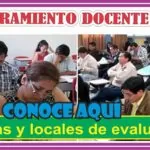 Nombramiento Docente 2024: CONOCE AQUÍ las fechas y locales de evaluación para la Prueba Nacional