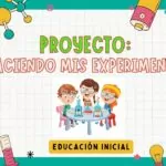 Proyecto de Aprendizaje » Mis Experimentos» para niños de 3,4 y 5 años- Mes octubre