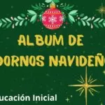 Novedoso ALBUM de ADORNOS NAVIDEÑOS para Inicial 2024