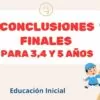 CONCLUSIONES FINALES 2024 PARA 3,4 y 5 AÑOS